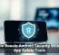 Google Boosts Android Security With New App Safety Tools