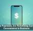 Mobile Payments Are Redefining Customer Convenience in Business