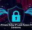 Apple Private Relay IP Leak Raises Privacy Concerns